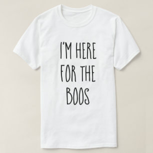 "ik ben hier voor de Boe-geroep" Grappig Halloween T-shirt