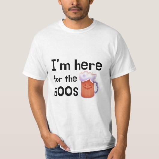Ik ben hier voor de Boos Funny Drink Halloween T-shirt (Voorkant)