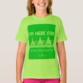 Ik ben hier voor de cadeaus t-shirt