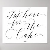 Ik ben hier voor de Cake Processional Wedding Sign Poster (Voorkant)