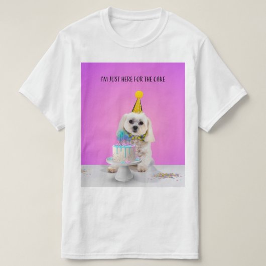 Ik ben hier voor de Cake T-Shirt. T-shirt (Design voorkant)