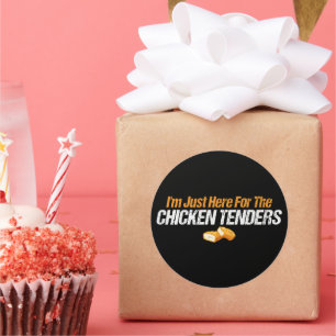 Ik ben hier voor de Chicken Tenders Foodie Lover Ronde Sticker