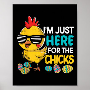 Ik ben hier voor de Chicks Easter Boys Kinder peut Poster