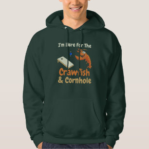 Ik ben hier voor de Crawfish en Cornhole Hoodie