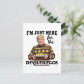 Ik ben hier voor de Deviled Eggs Trump Briefkaart (Staand voorkant)