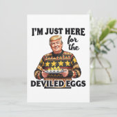 Ik ben hier voor de Deviled Eggs Trump Kaart (Staand voorkant)