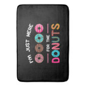 Ik ben hier voor de Donuts Doughnut Dough Sweet Badmat (Voorkant Verticaal)