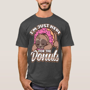 Ik ben hier voor de Donuts Sloth Donut Dessert T-shirt