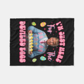 Ik ben hier voor de duivelse eieren Funny Trump Fleece Deken (Voorkant (Horizontaal))