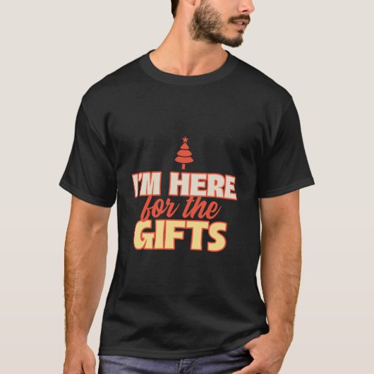 Ik ben hier voor de Gifts | Vrolijk kerstfeest T-shirt (Voorkant)