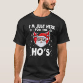 Ik ben hier voor de grappige kerstkerstman van de  t-shirt (Voorkant)