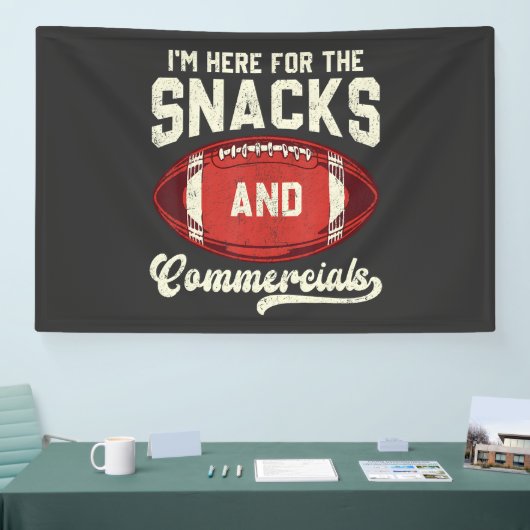 Ik Ben Hier Voor De Hapjes En De Reclames American Spandoek (Beurs)