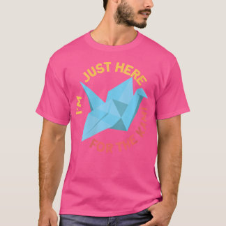 Ik ben hier voor de Kami Paper Folding Origami Lo T-shirt
