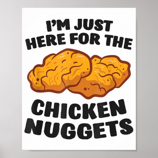 Ik ben hier voor de kipnuggets poster (Voorkant)