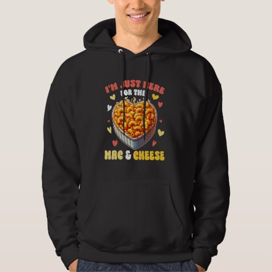 Ik ben hier voor de Mac & Cheese Pasta Macaroni Hoodie (Voorkant)