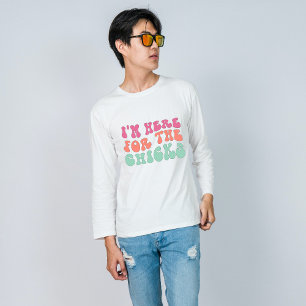 Ik ben hier voor de meiden grappig Pasen T-shirt