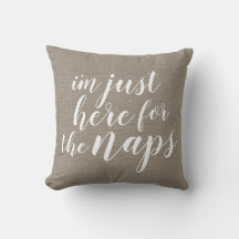 Ik ben hier voor de Naps | Rustiek Beige