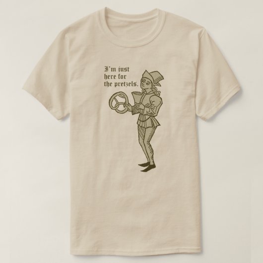 "Ik ben hier voor de Pretzels" T-shirt (Design voorkant)