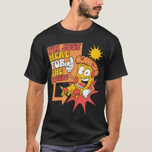 Ik ben hier voor de recipe Chef Baker Pizzeria P T-shirt (Voorkant)