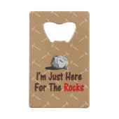 Ik ben hier voor de Rocks. Creditkaart Flessenopener (Achterkant)