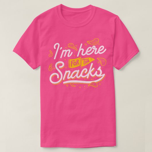 Ik ben hier voor de snacks t-shirt (Design voorkant)