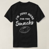 Ik ben hier voor de snacks t-shirt (Design voorkant)