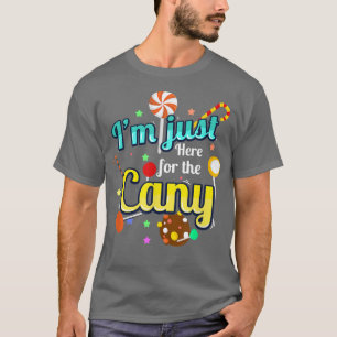 Ik ben hier voor de Snoep Sweets Food Pun T-shirt