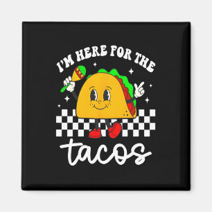 Ik ben hier voor de Tacos Cinco De Mayo Peuter Mex Magneet