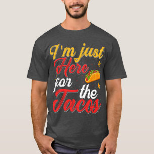 Ik ben hier voor de Tacos retro T-shirt