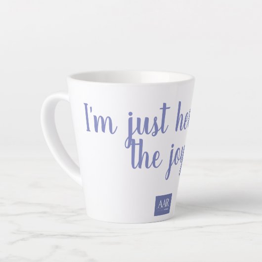 Ik ben hier voor de vreugde latte mok (Linkerhoek)