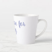 Ik ben hier voor de vreugde latte mok (Rechts)