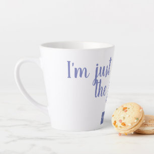 Ik ben hier voor de vreugde latte mok
