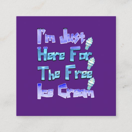 Ik ben hier voor de vrije ijskap, grappig vierkante visitekaartje (Voorkant)