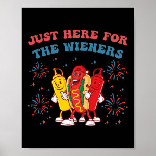 Ik ben hier voor de Wieners Funny 4th of July BB Poster