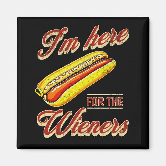 Ik ben hier voor de Wieners Magneet (Voorkant)