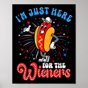 Ik ben hier voor de Wieners vuurwerk Hot Dog 4th Poster