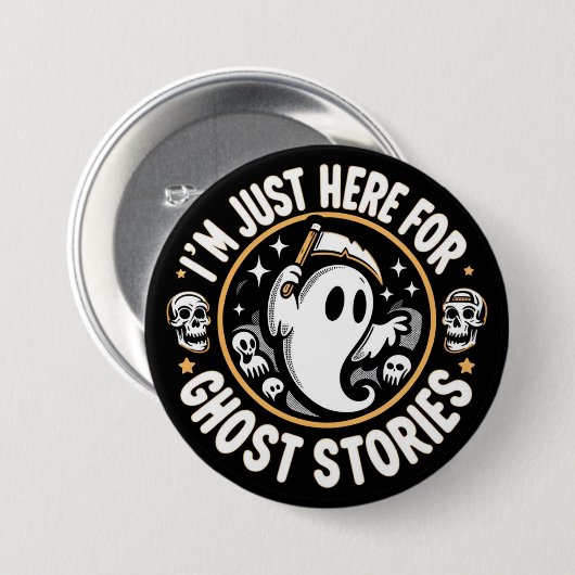 Ik ben hier voor Ghost Stories Button (Voorkant /achterkant)