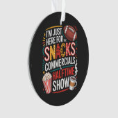 IK Ben Hier Voor Hapjes Reclames En De Rust Ornament (voorkant)