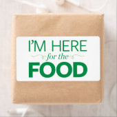 Ik ben hier voor het eten etiket (Insitu)