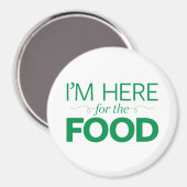 Ik ben hier voor het eten magneet (Voorkant / Achterkant)