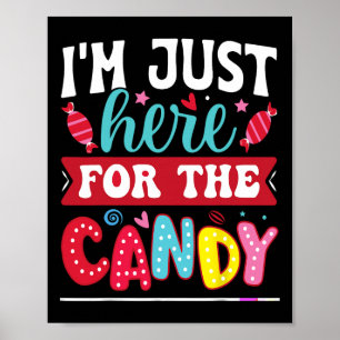 Ik ben hier voor het Snoep Fun Christmas Halloween Poster