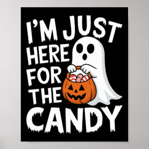 Ik ben hier voor het Snoep Halloween Pun Lollipop Poster