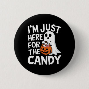 Ik ben hier voor het Snoep Halloween Pun Lollipop Ronde Button 5,7 Cm
