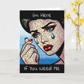 Ik ben hier voor je als je me nodig hebt kaart (Gele Bloem)