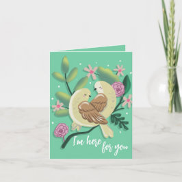 Ik ben hier voor jou feestdagen kaart