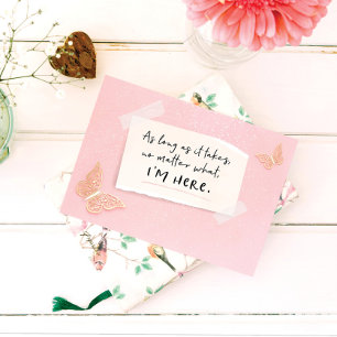 Ik ben hier voor jou, ongeacht welke Kaart