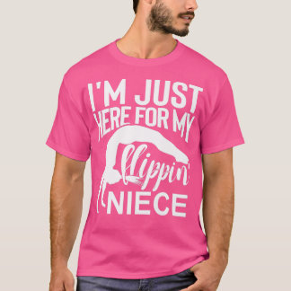Ik ben hier voor mijn flipin nicht gymnastics tant t-shirt
