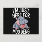 Ik ben hier voor Moo Deng Schattige Baby Hippo Briefkaart (Voorkant)