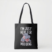Ik ben hier voor Moo Deng Schattige Baby Hippo Tote Bag (Voorkant)