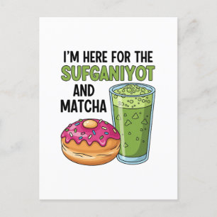 Ik ben hier voor Sufganiyot en Matcha Chanoeka Jew Feestdagenkaart
